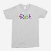 Fresh Pre-School Unisex T-Shirt