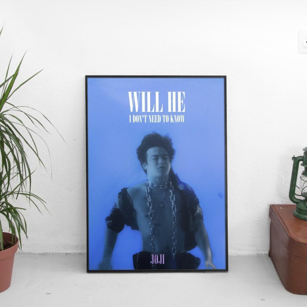 Joji - Will He Poster