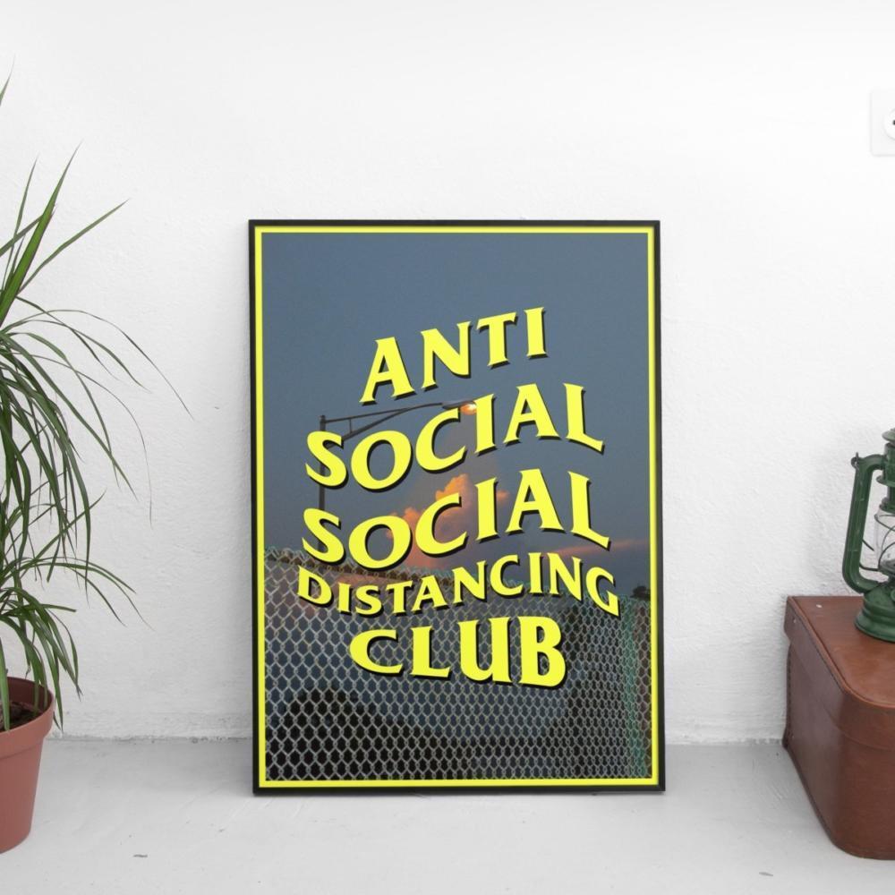 Anti Social Social Distancing Club #1 Poster
