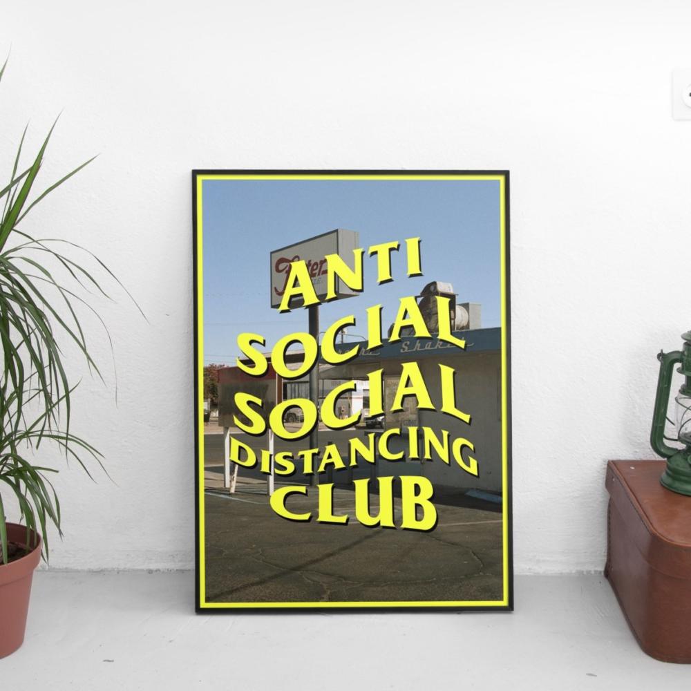 Anti Social Social Distancing Club #2 Poster