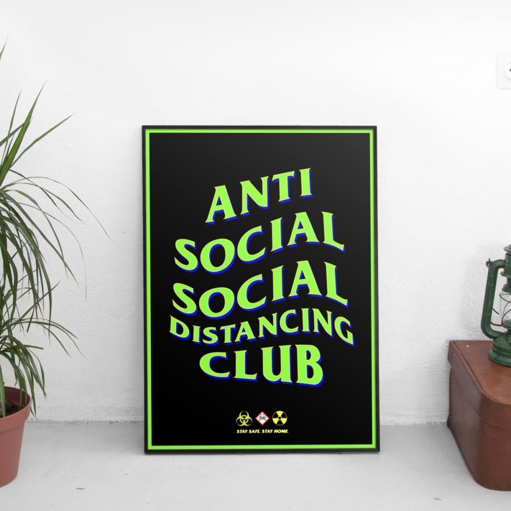 Anti Social Social Distancing Club #3 Poster