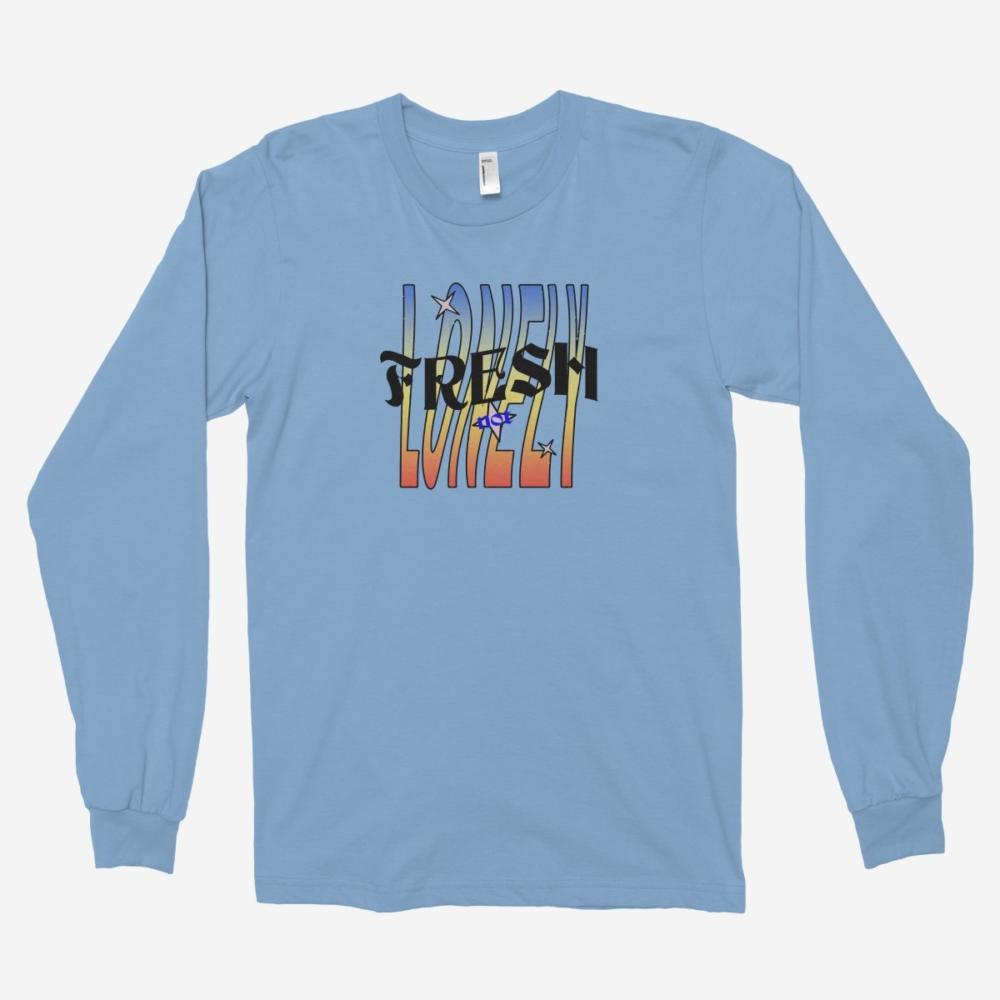 Fresh Not Lonely Unisex Long Sleeve T-Shirt